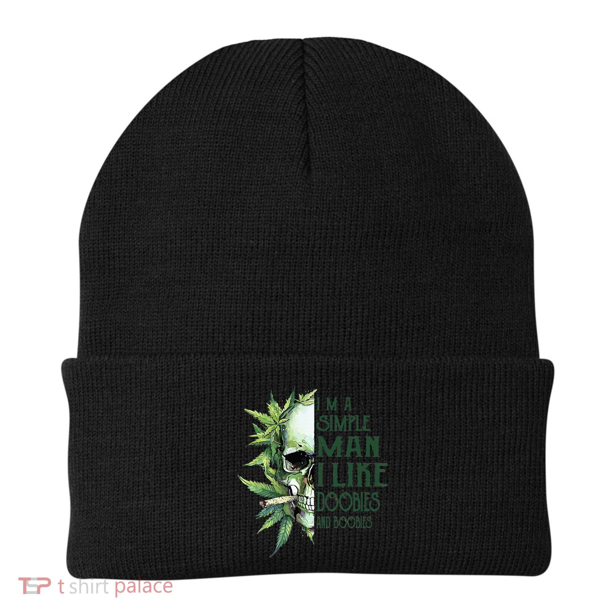 Skull I’M A Simple Man I Like Doobies And Boobies Beanie