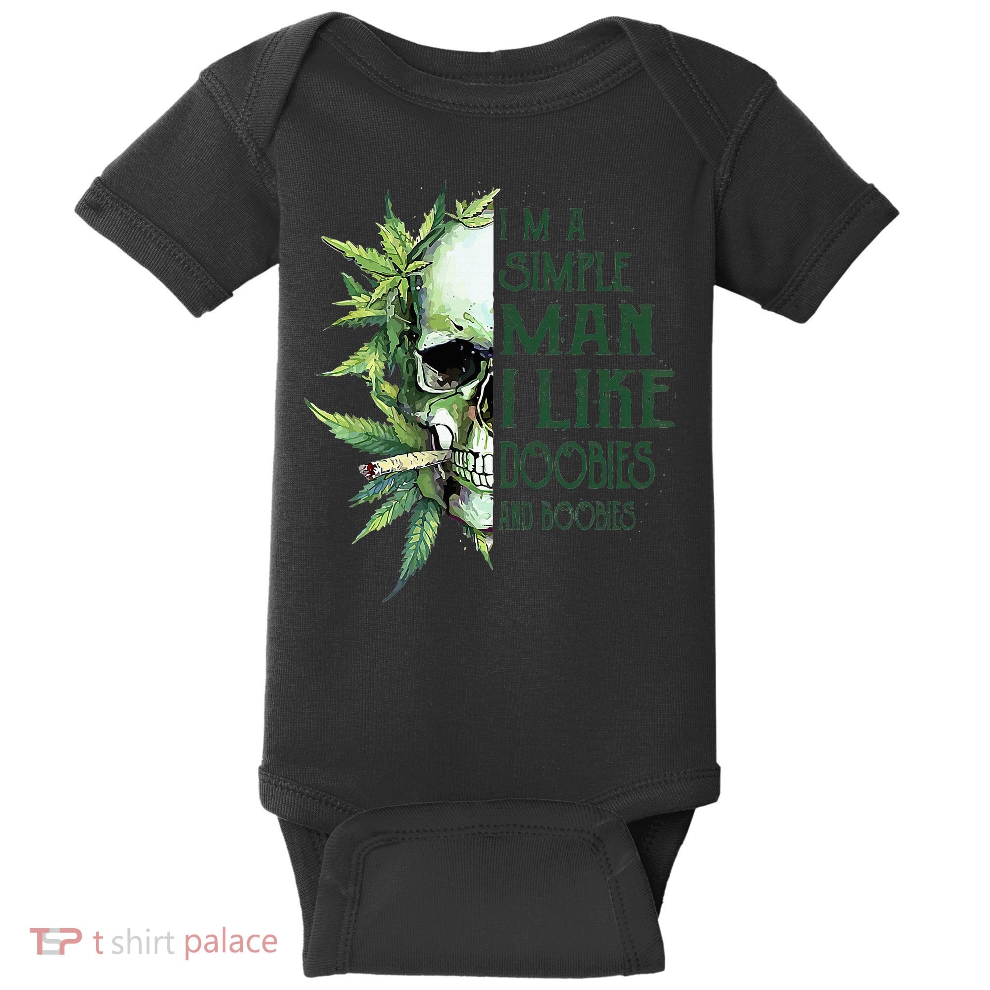 Skull I’M A Simple Man I Like Doobies And Boobies Baby Bodysuit