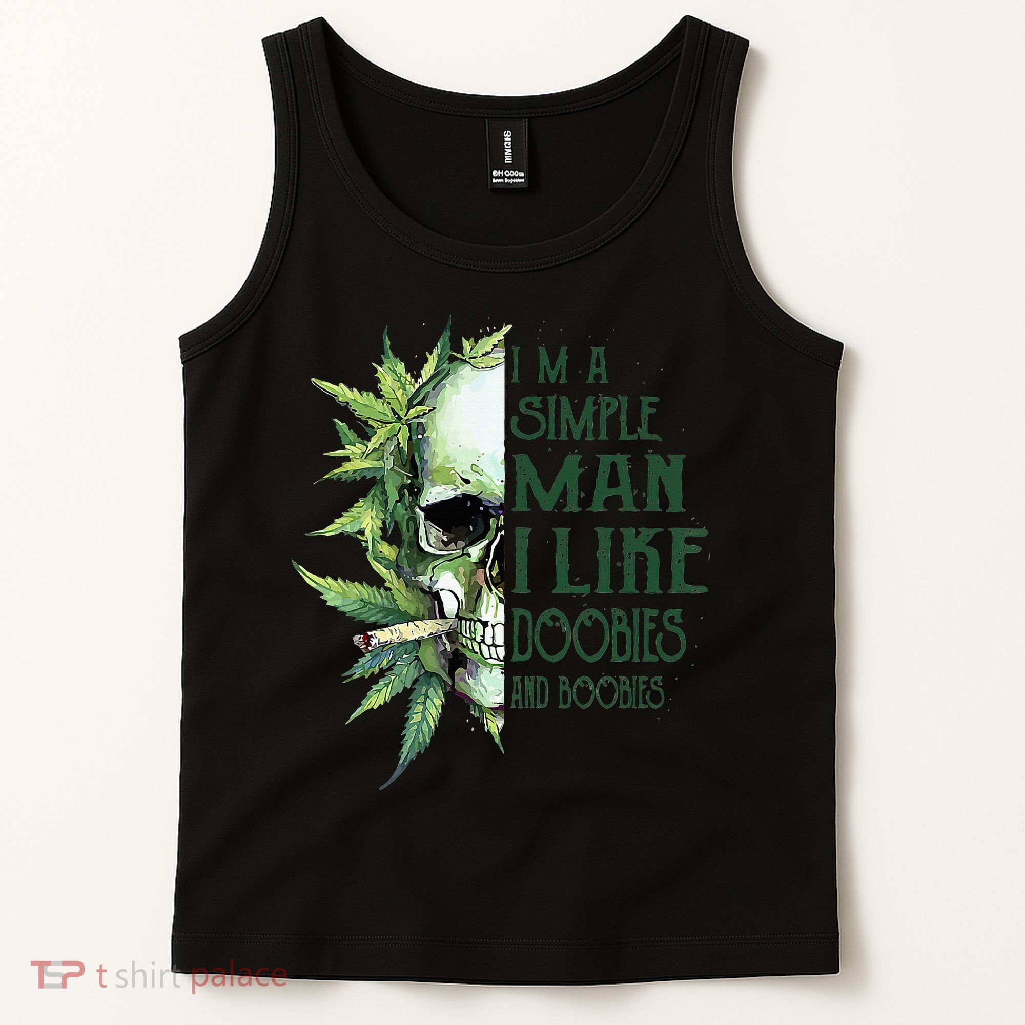 Skull I’M A Simple Man I Like Doobies And Boobies Tank Top