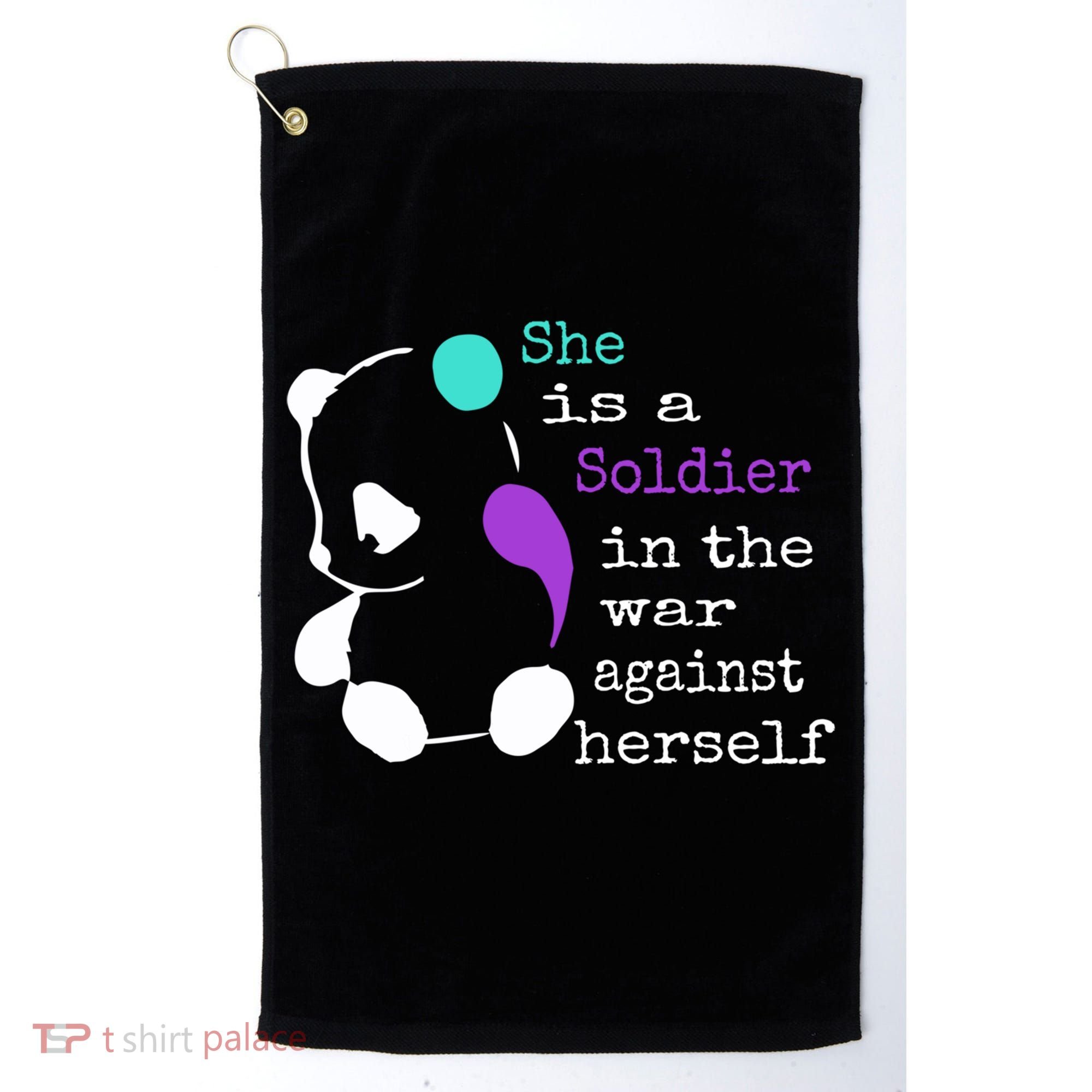 She Is A Soldier Semicolon Gift Suicide Prevention Awareness Gift Golf Towel