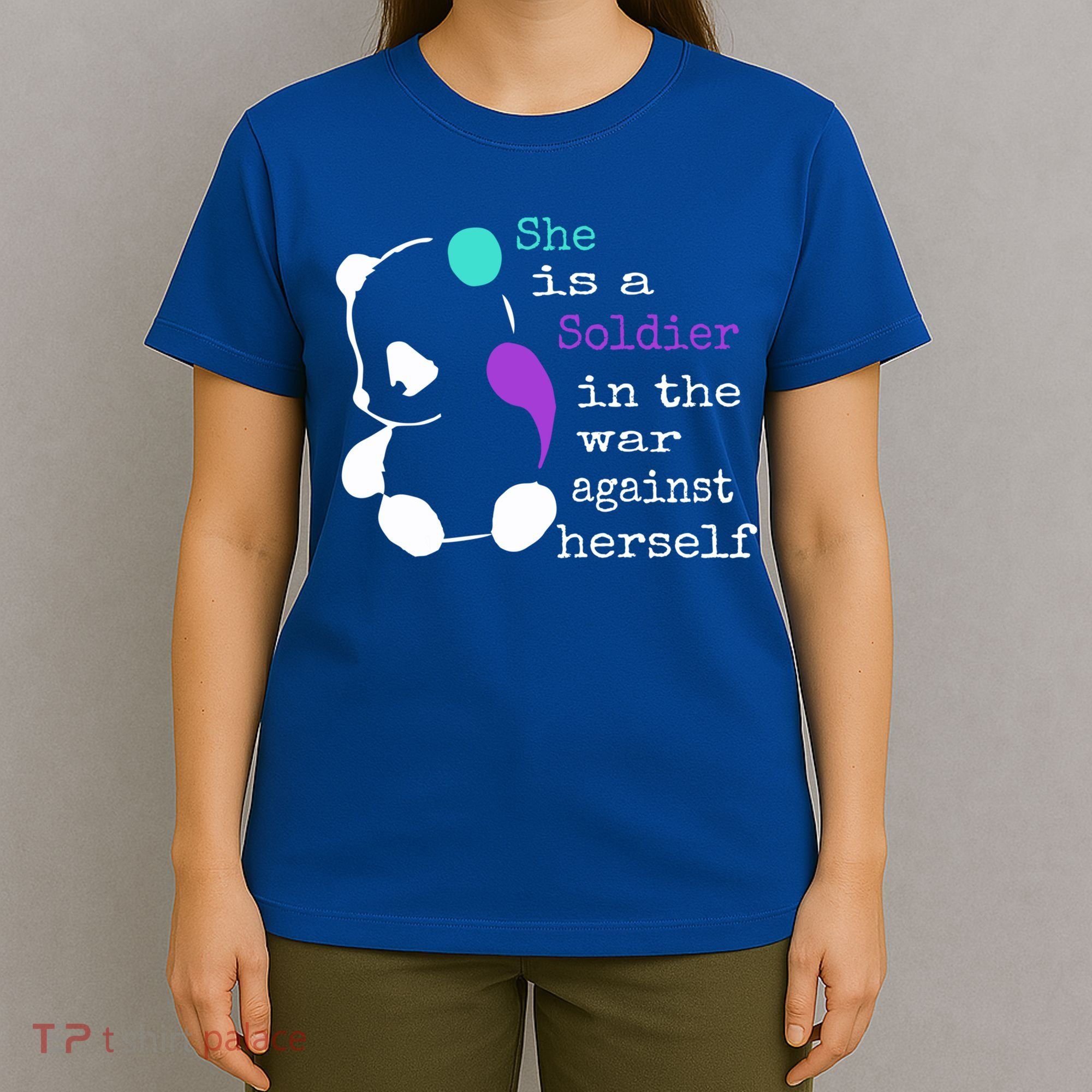 She Is A Soldier Semicolon Gift Suicide Prevention Awareness Gift T-Shirt