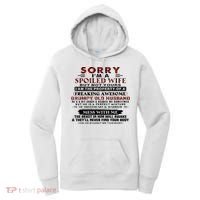 Sorry I'm A Spoiled Wife But Not Yours I Am The Property Women's Hoodie thumb 0