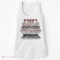 Sorry I'm A Spoiled Wife But Not Yours I Am The Property Women's Tank Top thumb 0