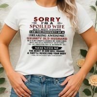 Sorry I'm A Spoiled Wife But Not Yours I Am The Property Women's T-Shirt thumb 2