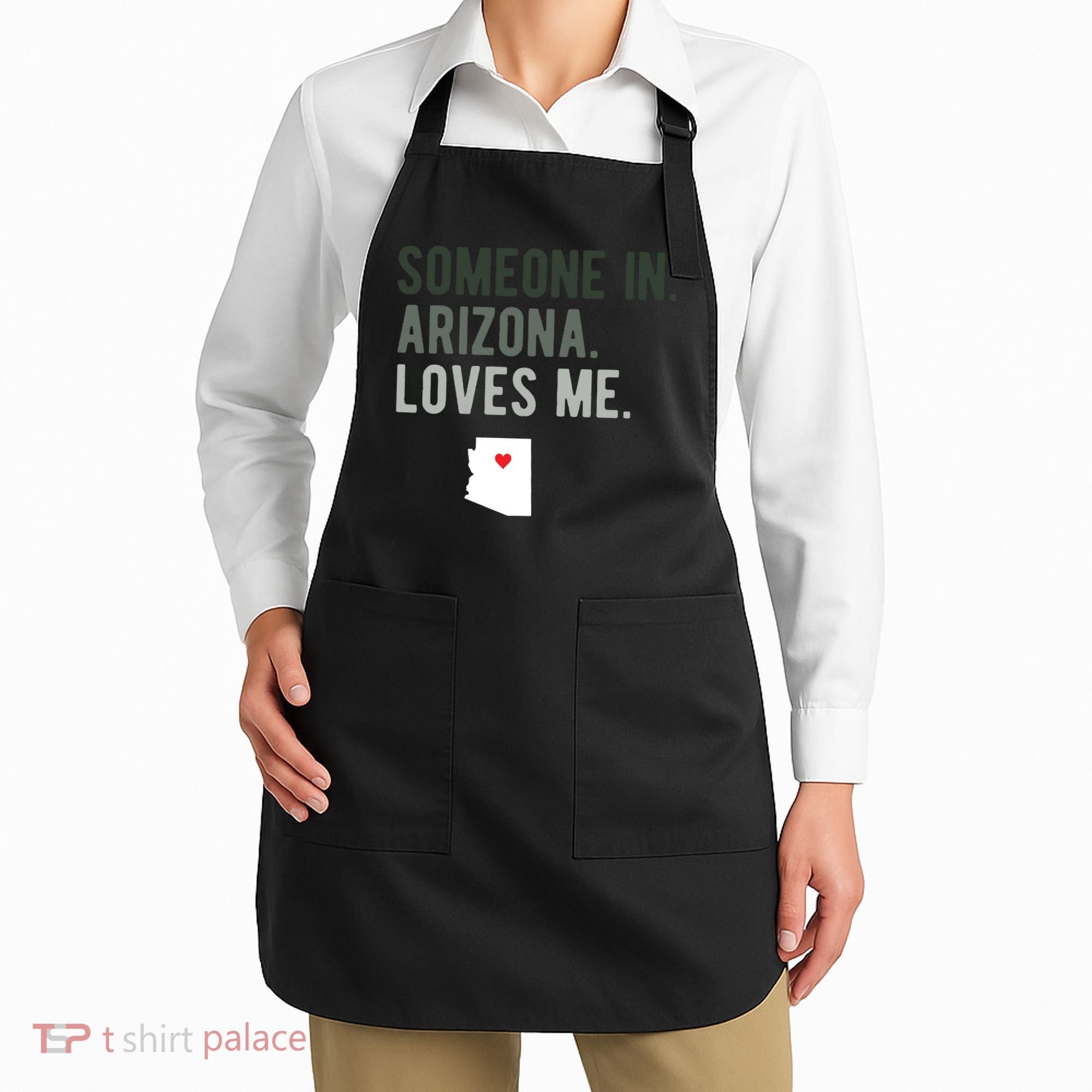 Someone In Arizona Loves Me Gift Az Home State Apron