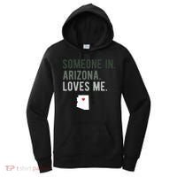 Someone In Arizona Loves Me Gift Az Home State Women's Hoodie thumb 0