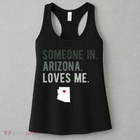Someone In Arizona Loves Me Gift Az Home State Women's Tank Top thumb 3