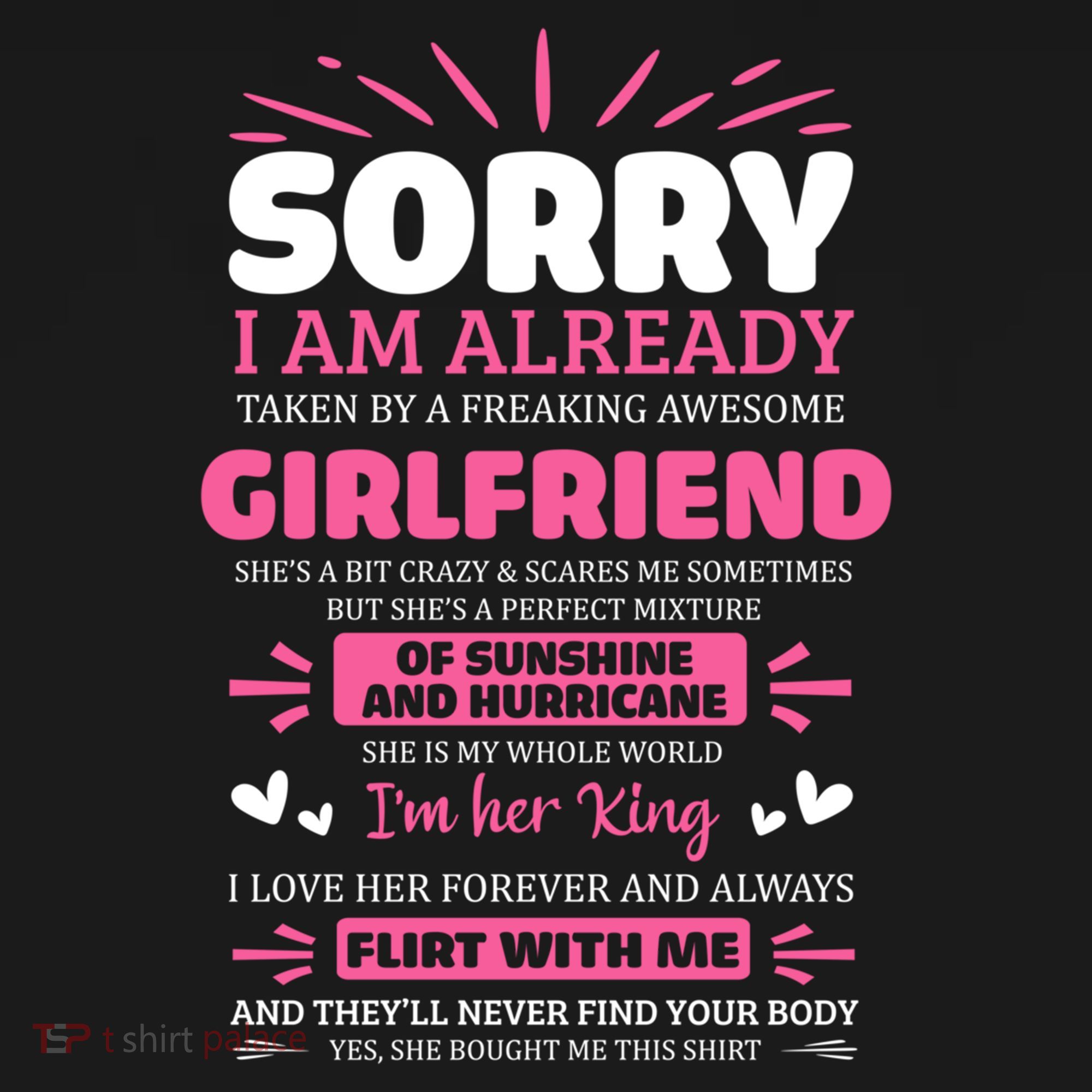 Sorry I Am Already Taken By Freaking Awesome Friend Meaningful Gift Women's Hoodie