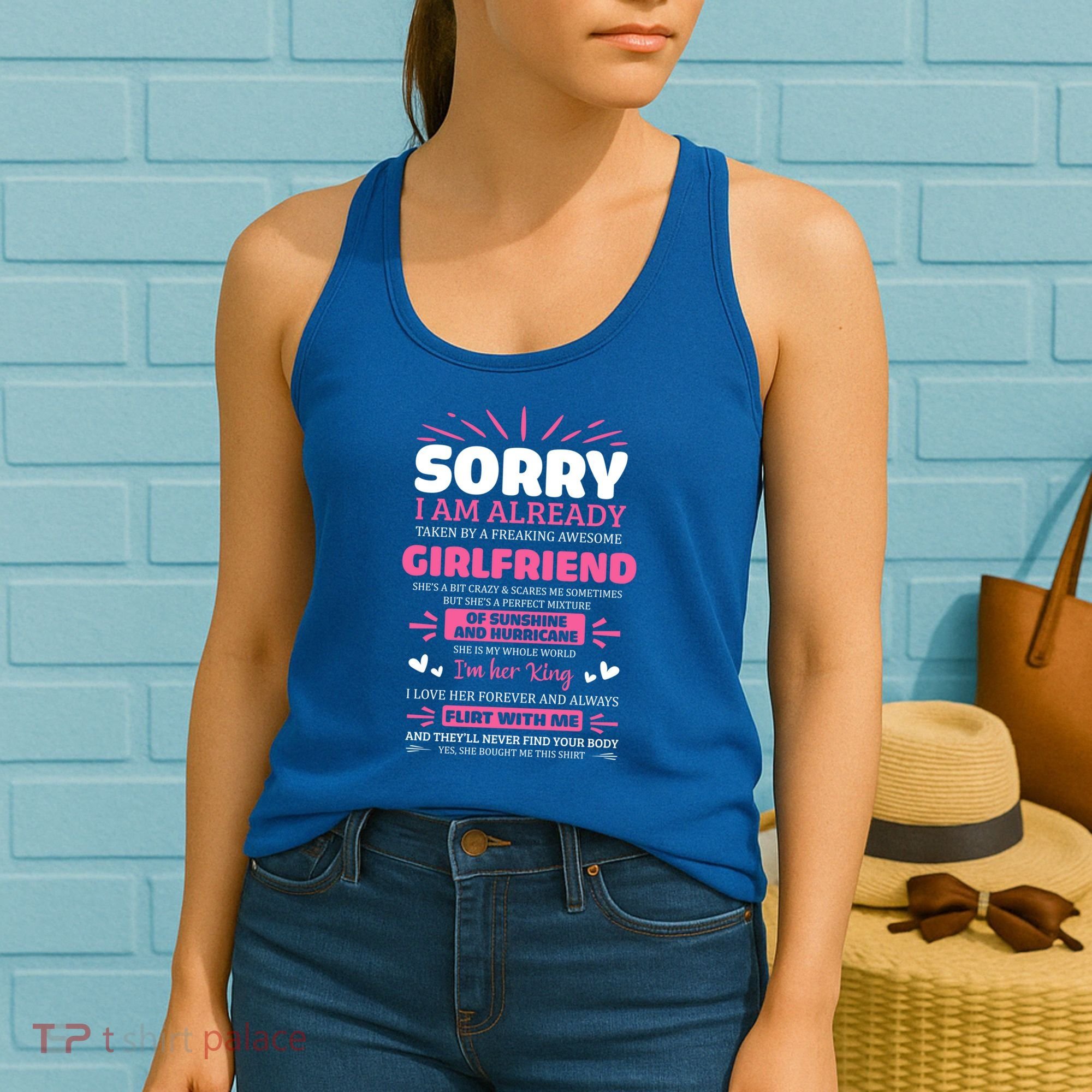 Sorry I Am Already Taken By Freaking Awesome Friend Meaningful Gift Women's Tank Top