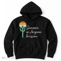 Someone In Arizona Loves Me Retro Cactus Hoodie thumb 0