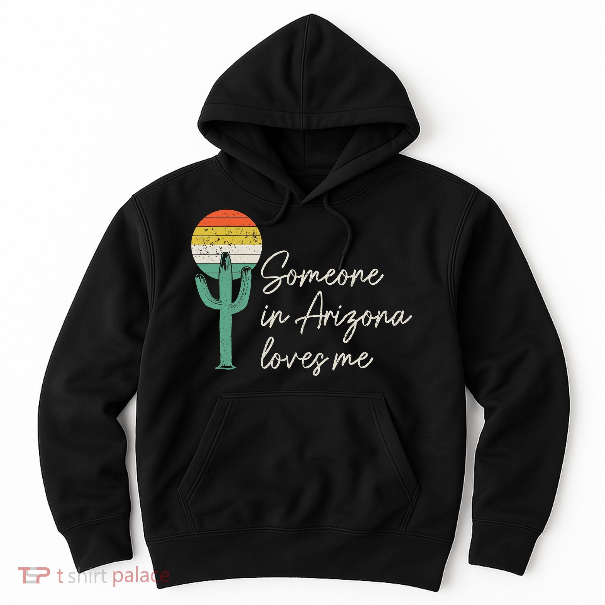 Someone In Arizona Loves Me Retro Cactus Hoodie