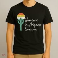 Someone In Arizona Loves Me Retro Cactus T-Shirt thumb 3