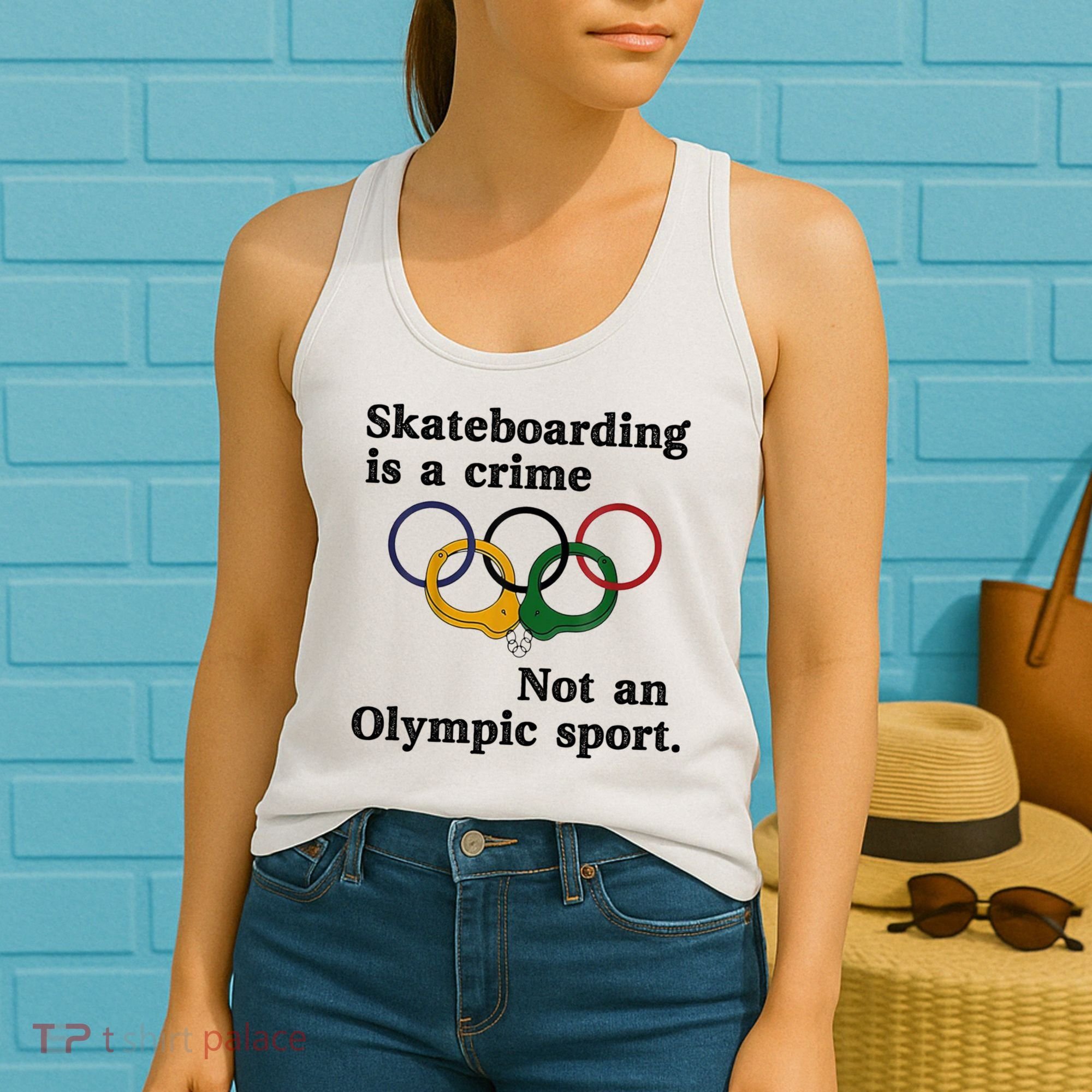 Skateboarding Is A Crime Not An O.lympic Sport Women's Tank Top