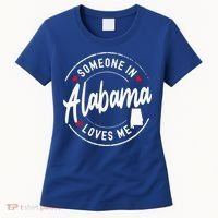 Someone In Alabama Loves Me Women's T-Shirt thumb 0