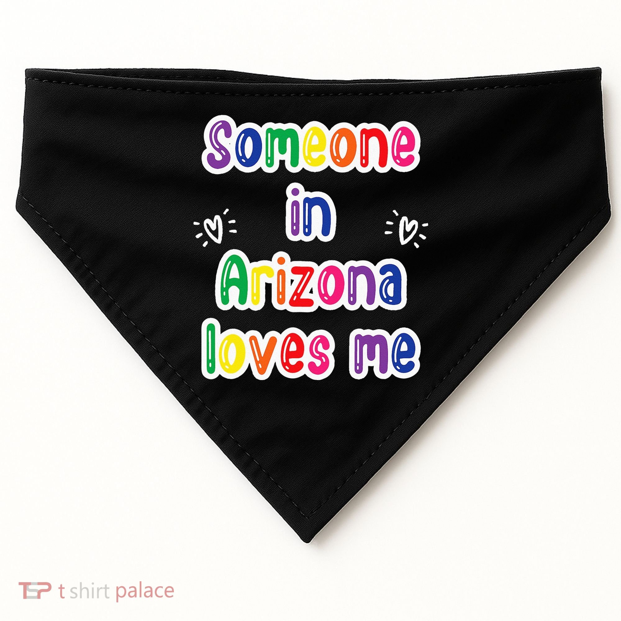 Someone In Arizona Loves Me USA-Made Doggie Bandana