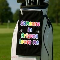 Someone In Arizona Loves Me Golf Towel thumb 2