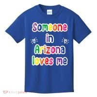Someone In Arizona Loves Me Kids T-Shirt thumb 0