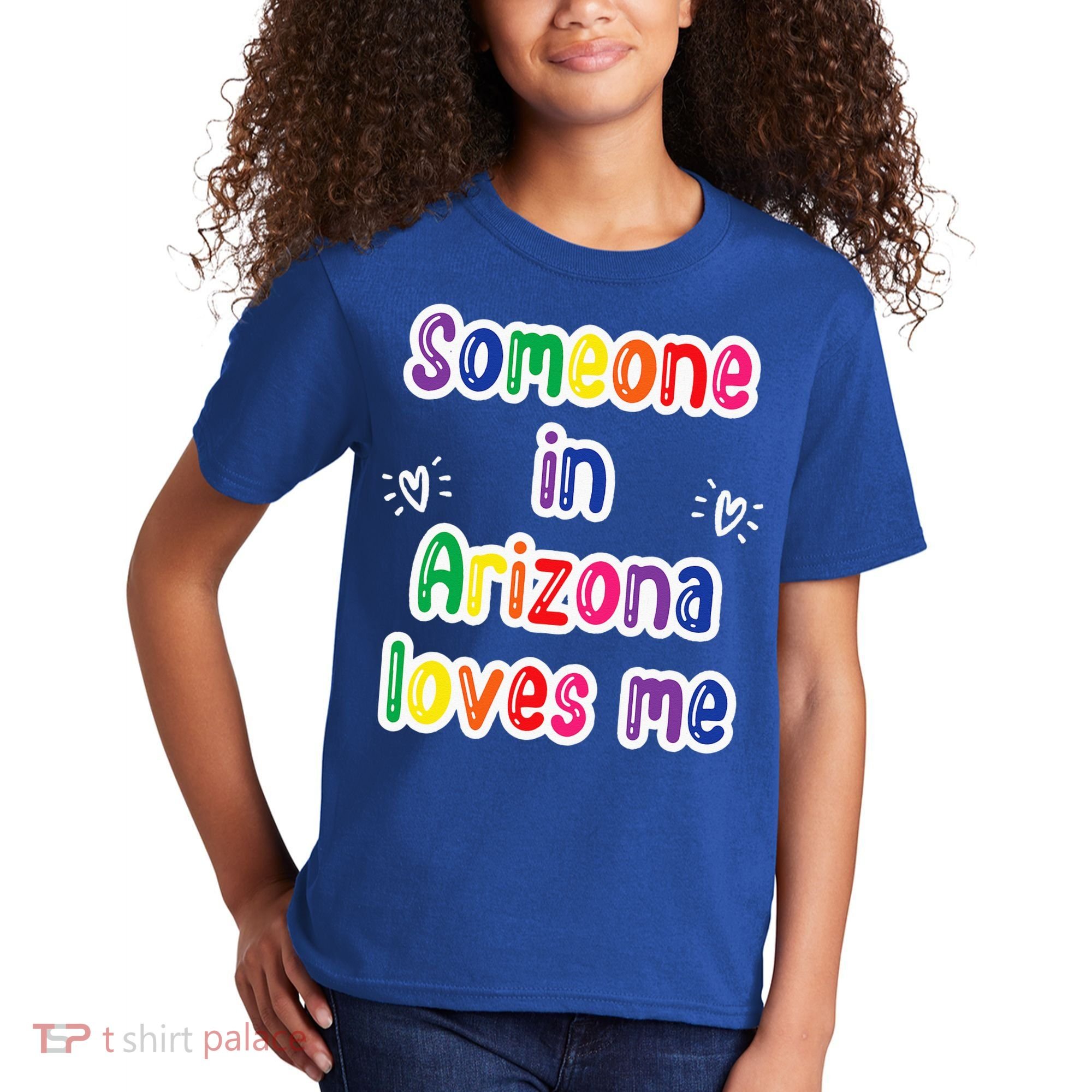 Someone In Arizona Loves Me Kids T-Shirt