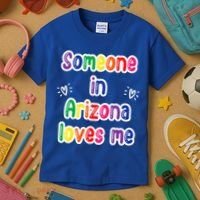 Someone In Arizona Loves Me Kids T-Shirt thumb 3