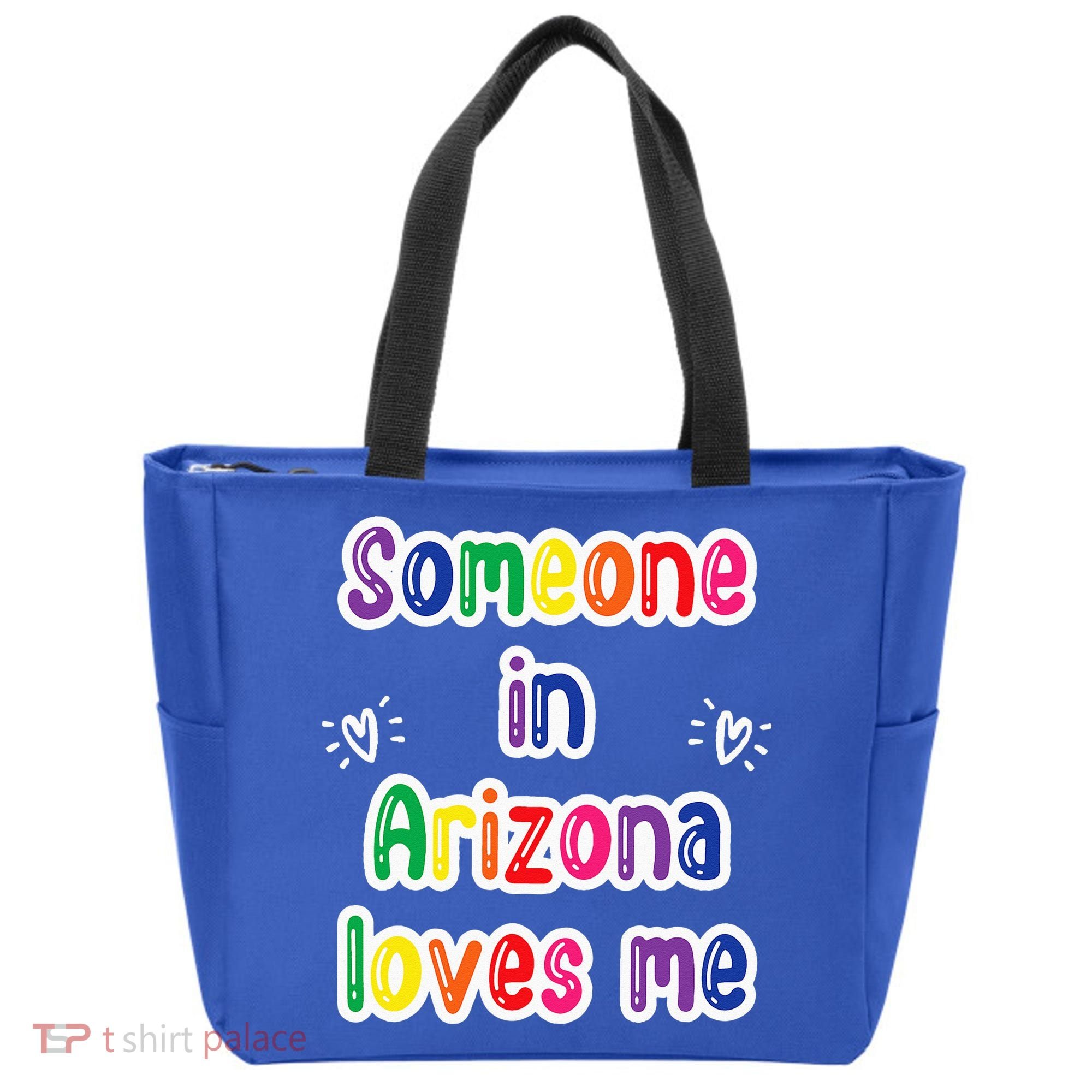 Someone In Arizona Loves Me Tote Bag
