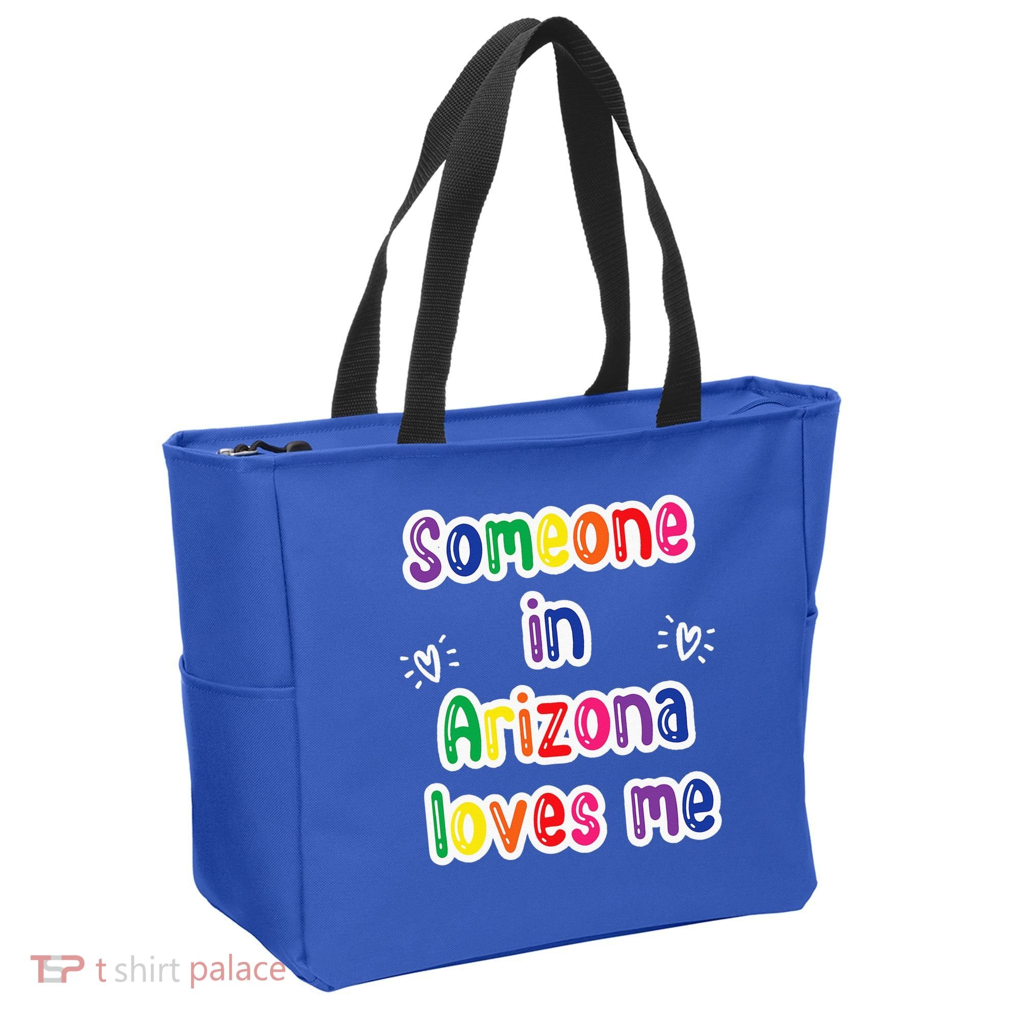 Someone In Arizona Loves Me Tote Bag