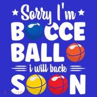 Sorry IM Bocce Ball I Will Back Soon Bocce Ball Gift Women's Tank Top thumb 5
