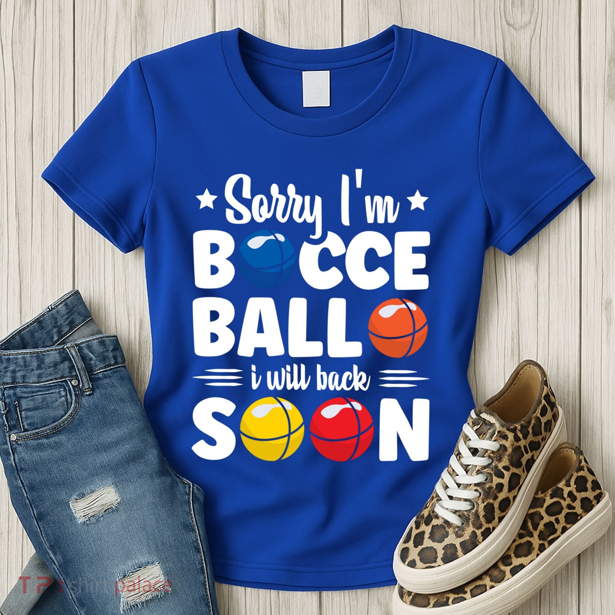 Sorry IM Bocce Ball I Will Back Soon Bocce Ball Gift Women's T-Shirt