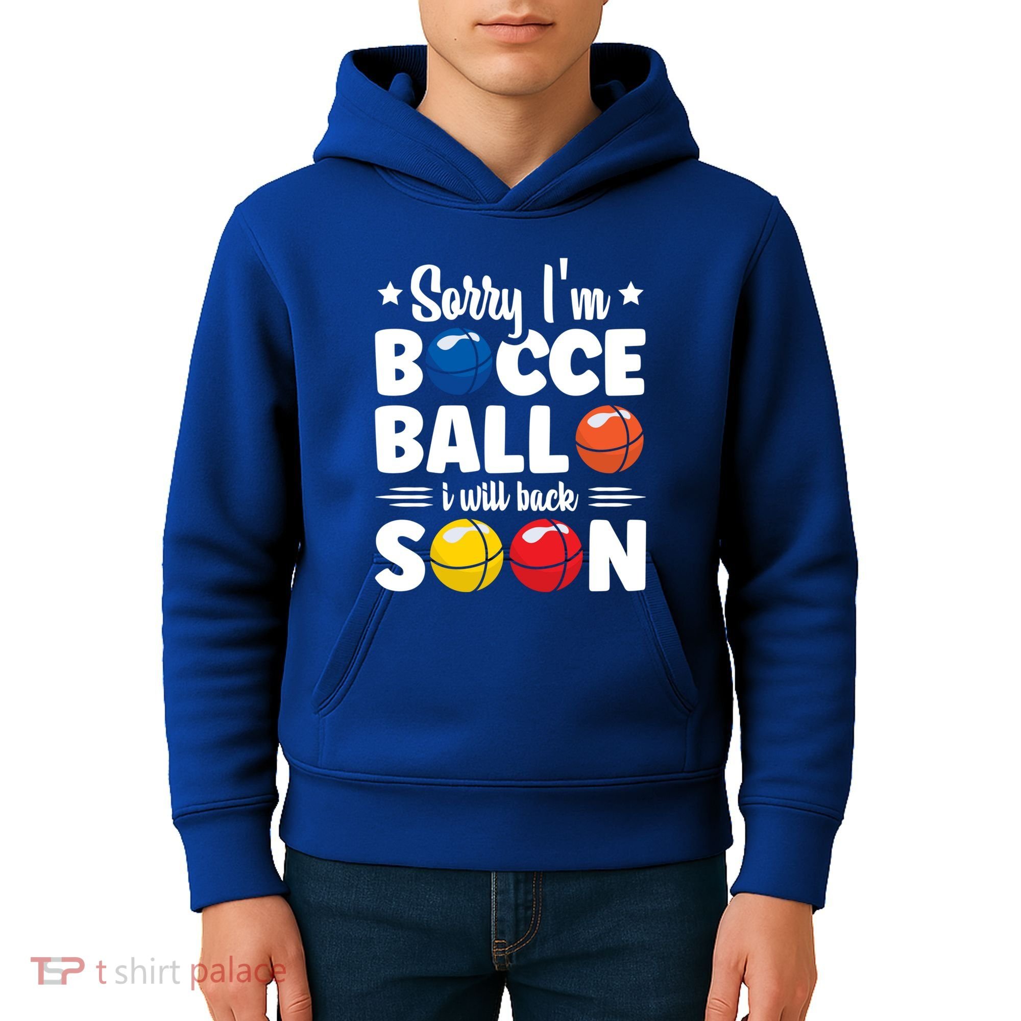 Sorry IM Bocce Ball I Will Back Soon Bocce Ball Gift Kids Hoodie