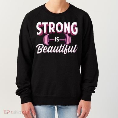 Strong Is Beautiful Pink Barbells Gym Exercise Athlete Gift Women's Sweatshirt