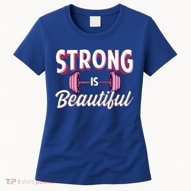 Strong Is Beautiful Pink Barbells Gym Exercise Athlete Gift Women's T-Shirt