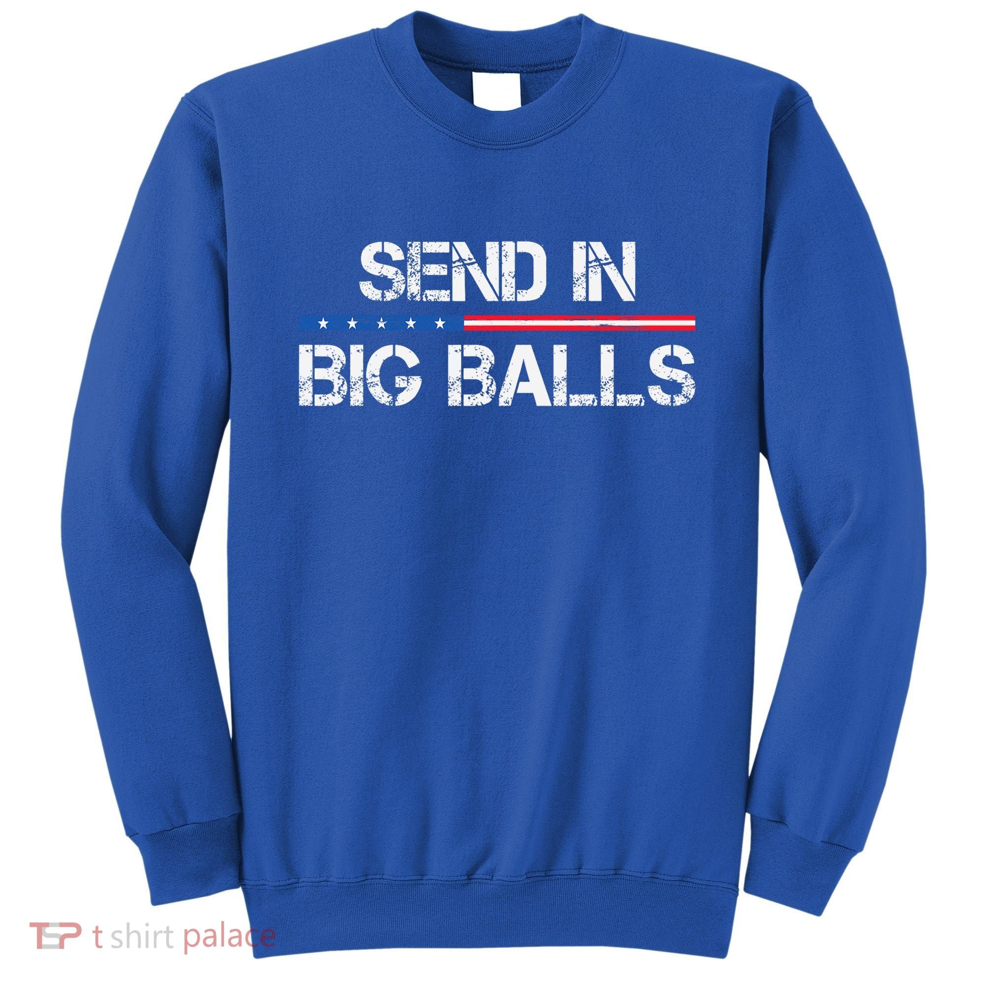 Send In Big Balls Doge D.O.G.E Sweatshirt