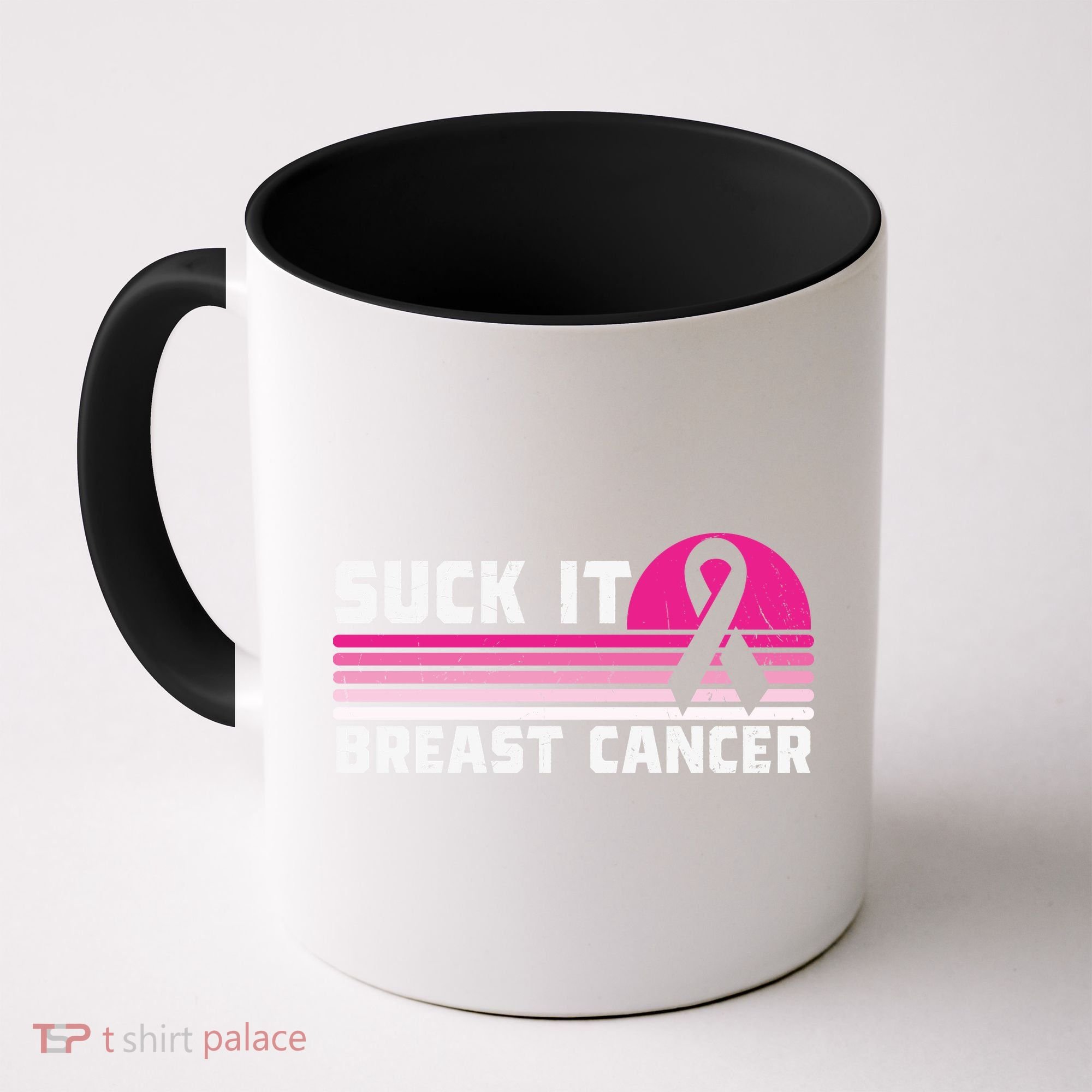 Suck It Breast Cancer Awareness Coffee Mug