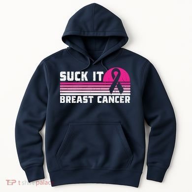 Suck It Breast Cancer Awareness Hoodie