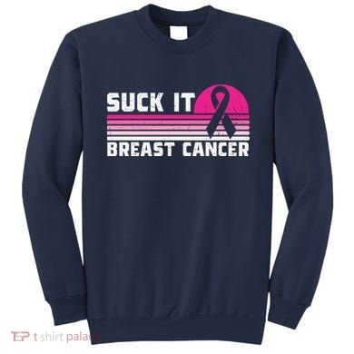 Suck It Breast Cancer Awareness Sweatshirt