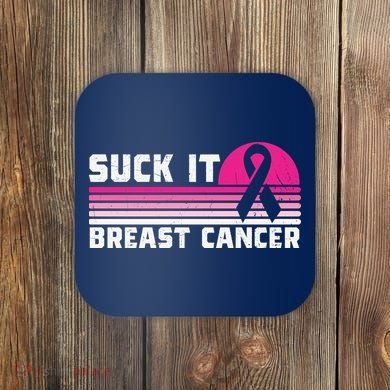 Suck It Breast Cancer Awareness Coaster
