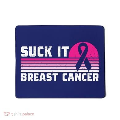 Suck It Breast Cancer Awareness Mousepad