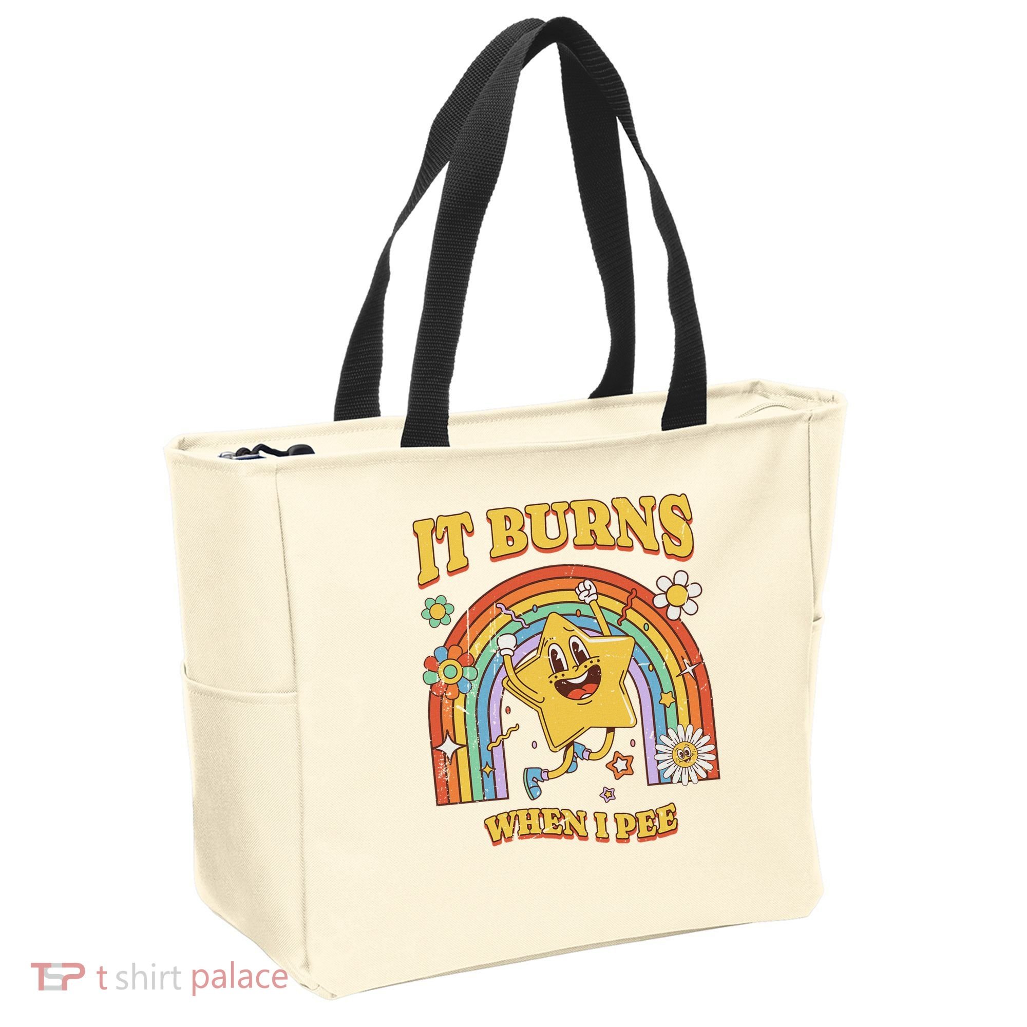  Saying It Burns When I Pee Tote Bag