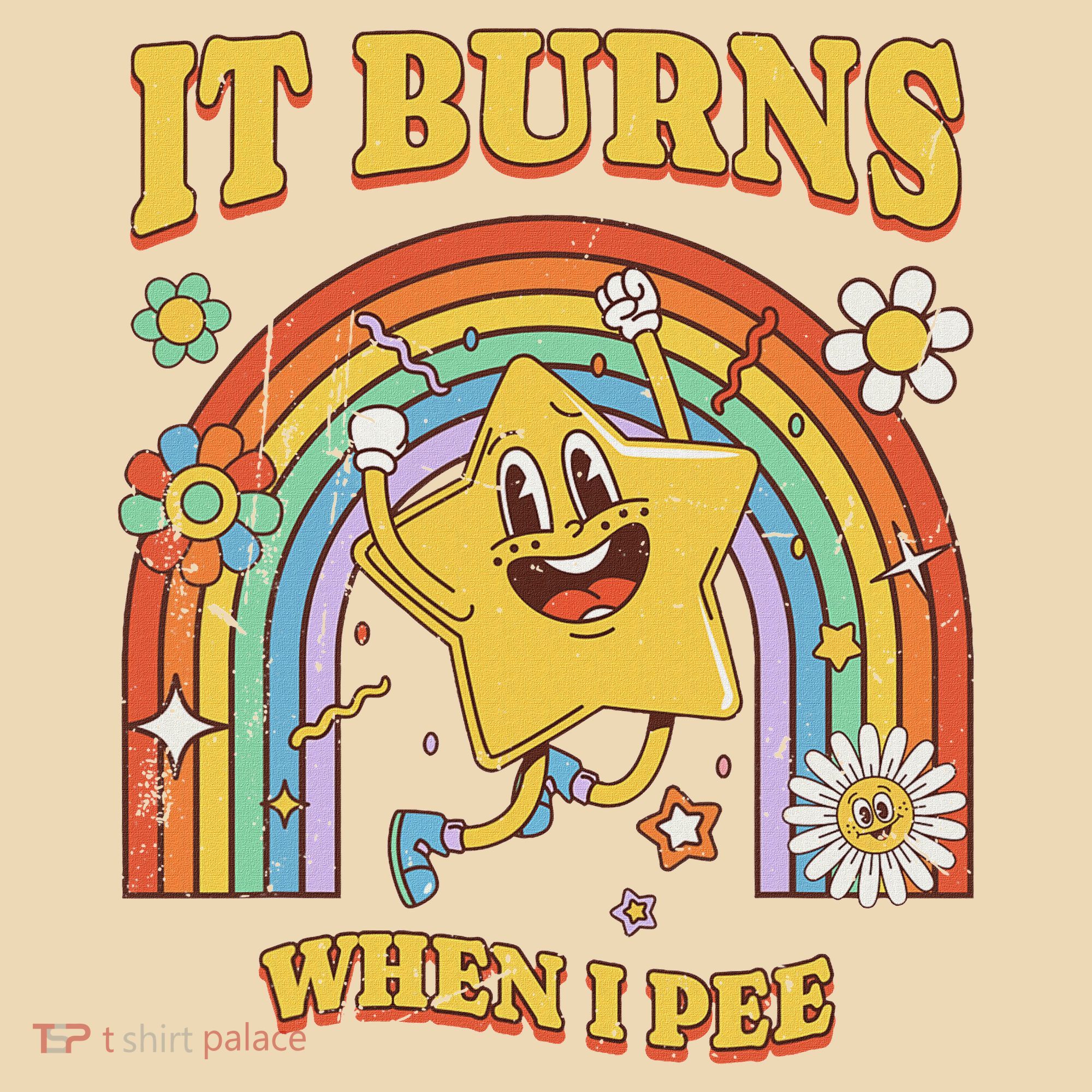  Saying It Burns When I Pee Tote Bag
