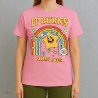  Saying It Burns When I Pee T-Shirt thumb 4