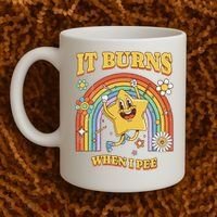  Saying It Burns When I Pee Coffee Mug thumb 2