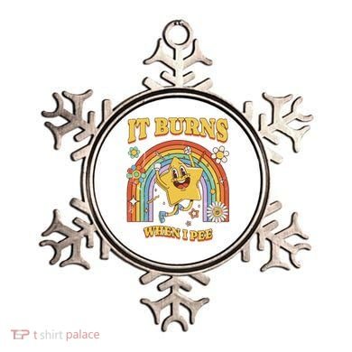 Saying It Burns When I Pee Ornament