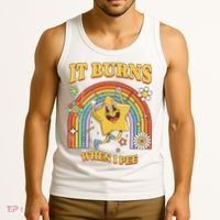  Saying It Burns When I Pee Tank Top thumb 3