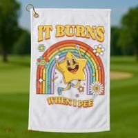  Saying It Burns When I Pee Golf Towel thumb 1