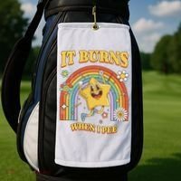  Saying It Burns When I Pee Golf Towel thumb 2