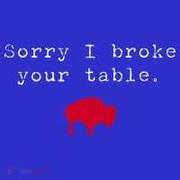 Sorry I Broke Your Table Buffalo Baby Bodysuit thumb 2