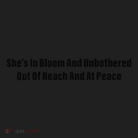 She’S In Bloom And Unbothered Out Of Reach And At Peace Hat thumb 2