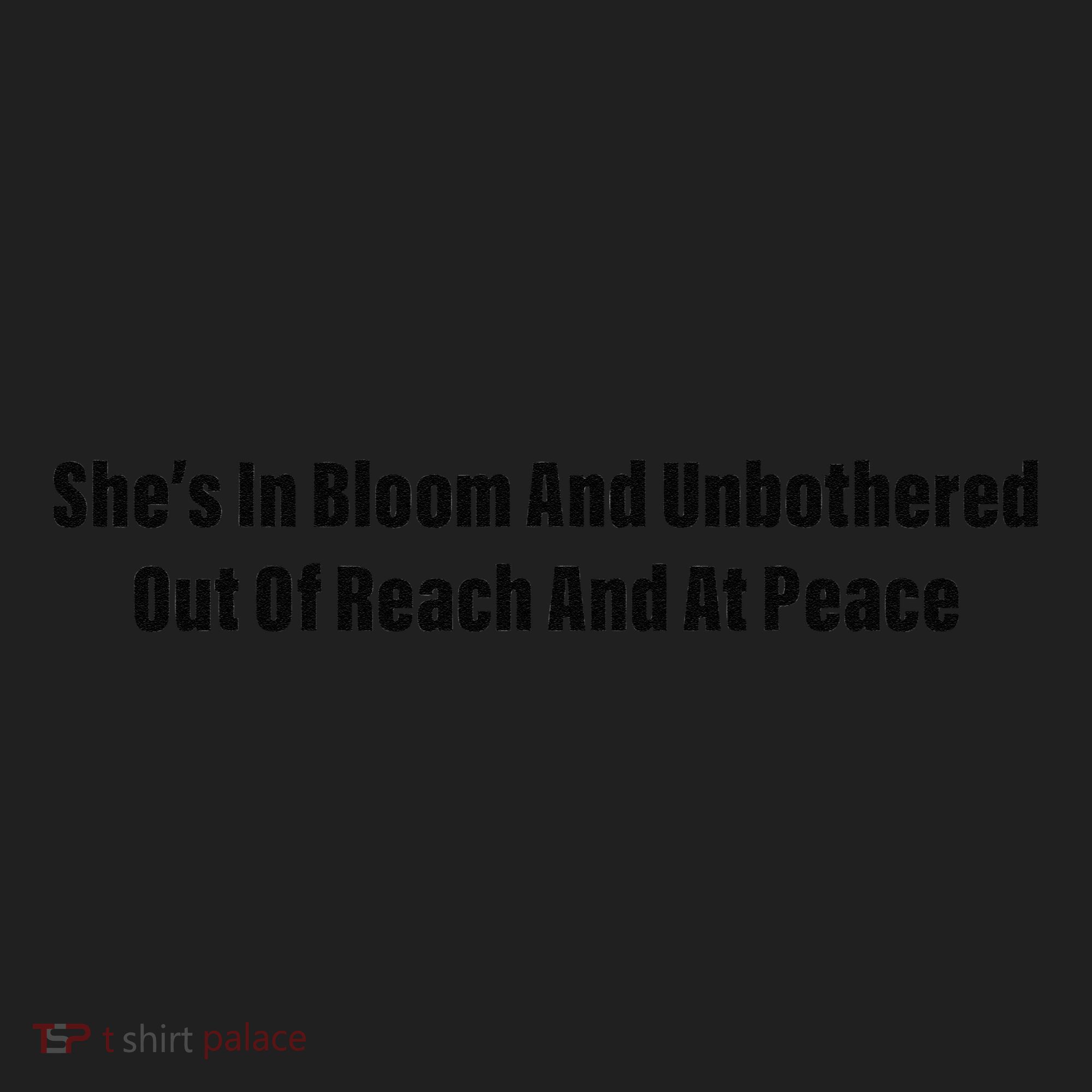 She’S In Bloom And Unbothered Out Of Reach And At Peace Golf Towel