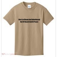 She’S In Bloom And Unbothered Out Of Reach And At Peace Kids T-Shirt thumb 0