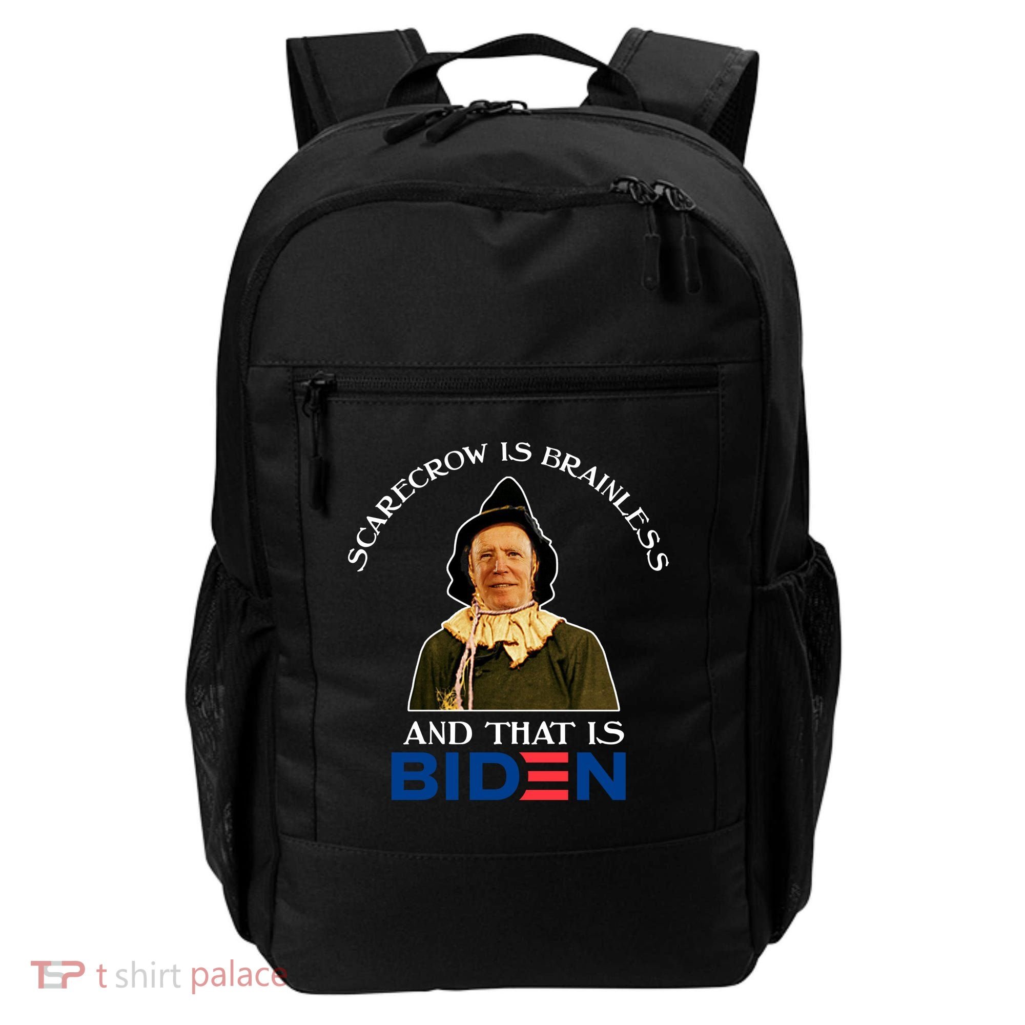 Scarecrow Is Brainless And That Is Biden Backpack