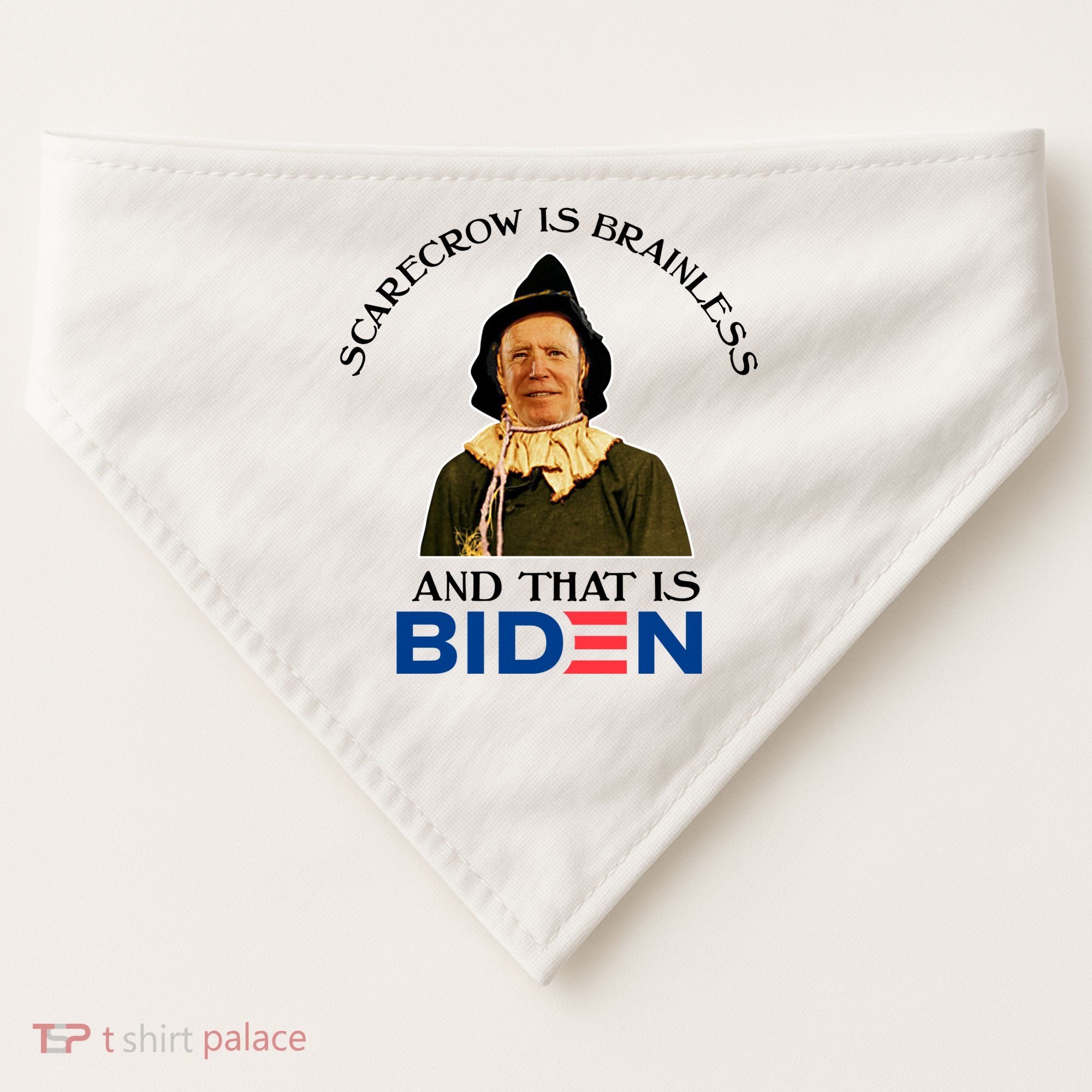 Scarecrow Is Brainless And That Is Biden USA-Made Doggie Bandana